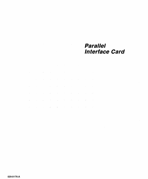 029 0176 A Lisa Parallel Interface Card page 1